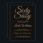 Invitation Chic 60 et Sassy Black Gold 60th Birthday Party<br><div class="desc">Célébrez 60 ans de style avec ce design moderne de 60ème anniversaire en noir et or glamour, une invitation chic de 60ème anniversaire que vous pouvez simplement personnaliser et envoyer pour votre fête de soixantième anniversaire. Les mots soixante et sassy sont en parties scintillant d'or faux et mis en utilisant...</div>