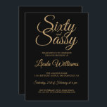 Invitation Chic 60 et Sassy Black Gold 60th Birthday Party<br><div class="desc">Célébrez 60 ans de style avec ce design moderne de 60ème anniversaire en noir et or glamour, une invitation chic de 60ème anniversaire que vous pouvez simplement personnaliser et envoyer pour votre fête de soixantième anniversaire. Les mots soixante et sassy sont en parties scintillant d'or faux et mis en utilisant...</div>