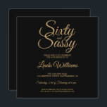 Invitation Chic 60 et Sassy Black Gold 60th Birthday Party<br><div class="desc">Célébrez 60 ans de style avec ce design moderne de 60ème anniversaire en noir et or glamour, une invitation chic de 60ème anniversaire que vous pouvez simplement personnaliser et envoyer pour votre fête de soixantième anniversaire. Les mots soixante et sassy sont en parties scintillant d'or faux et mis en utilisant...</div>