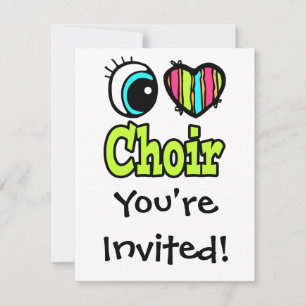 Invitation Chœur I Love Bright Eye Heart