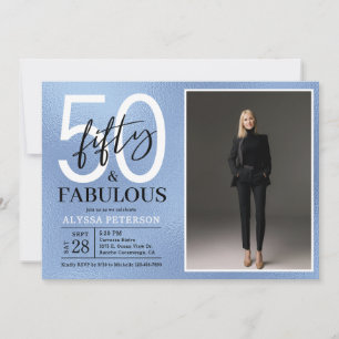 Invitation Cinquante ans et Fabuleux Texte Photo 50e Annivers