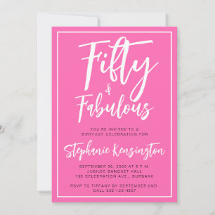 Invitation Cinquante ans et Fabuleux Texte Rose Soixantième A