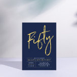 Invitation Cinquante | Fête d'anniversaire 50 ans moderne Or<br><div class="desc">Célébrez votre jour spécial avec cette invitation simple et élégante pour une fête d'anniversaire 40 ans. Ce design présente un chic "Cinquante" écrit en brush script avec une mise en page claire dans une combinaison de couleurs bleu marine et or. Plus de designs et de fournitures pour fête sont disponibles...</div>