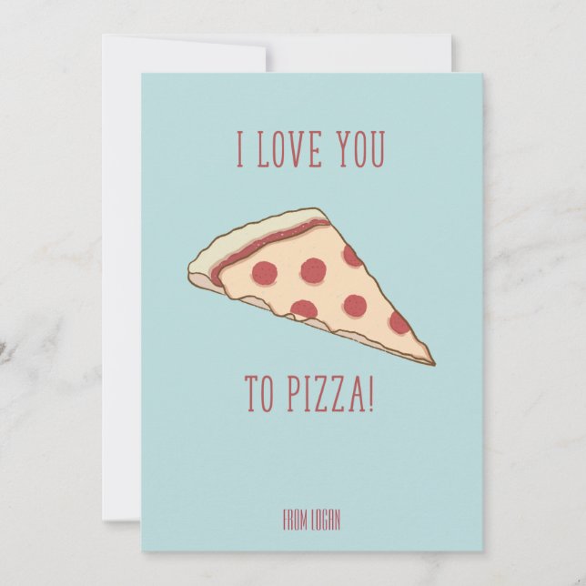 Invitation Classroom Valentine Love You Pizza Card (Devant)