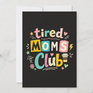 Invitation Club des mamans fatiguées Café Humour de maman