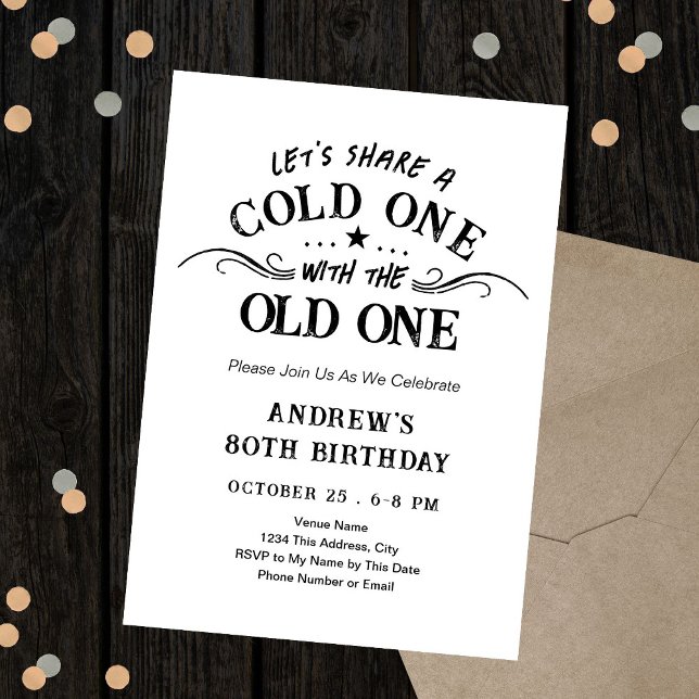 Invitation Cold One with the Old One Beer 80th Birthday (Créateur téléchargé)