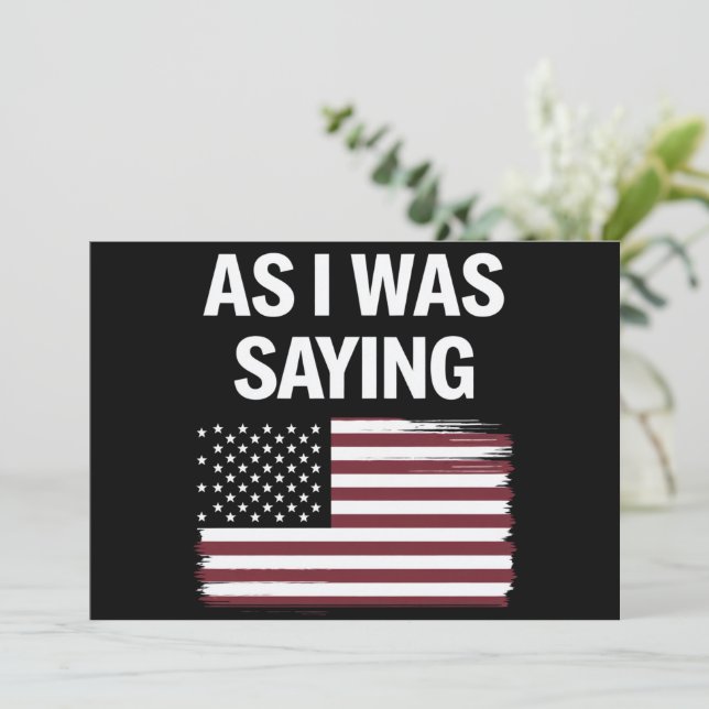 Invitation Comme Je Le Disais Drôle Politique Trump 2024 (Debout devant)