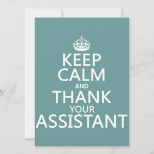 Invitation Conserver le calme et remercier votre assistant - 