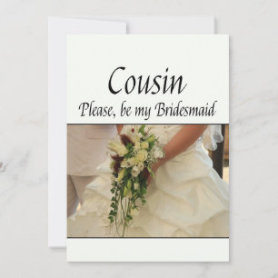 Invitation Cousin S'il vous plaît être Bridesmaid