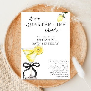 Invitation Crise de la Quart de Vie Martini au Citron 25e Ann