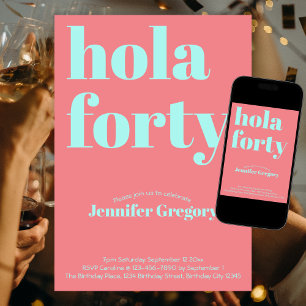 Invitation Custom Modern Espagnol Hola Quarante 40e anniversa