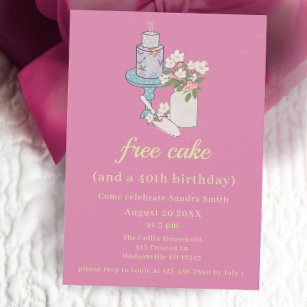 Invitation Cute Free Cake Funny 40e anniversaire