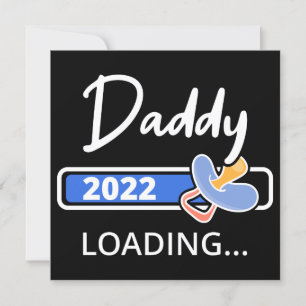 Invitation Daddy 2022 Chargement I - Promu À Papa