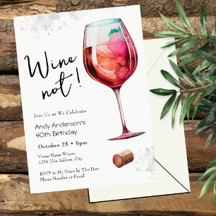 Invitation d'anniversaire 40 ans Wine Not