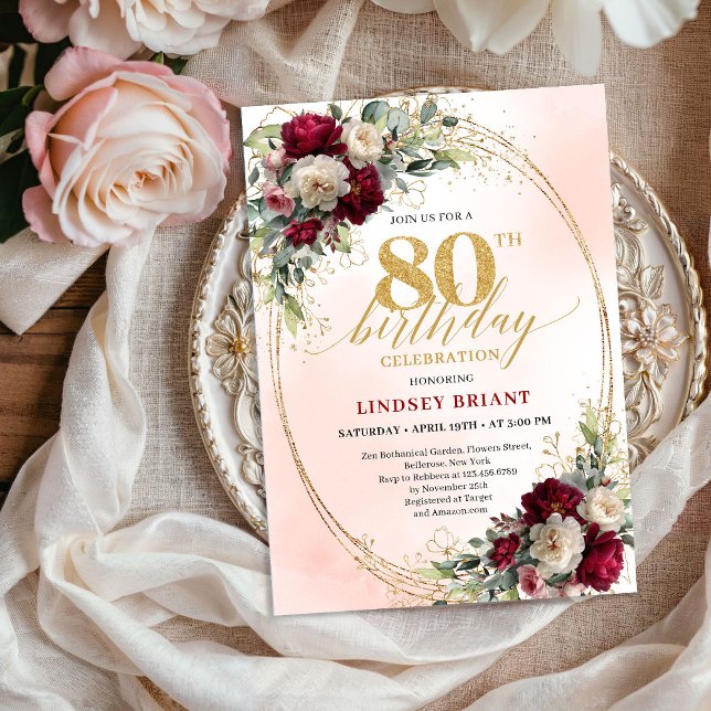 Invitation d'anniversaire 80 ans Floral Burgundy B (Boho Blush Burgundy Floral 80th Birthday Invitation)
