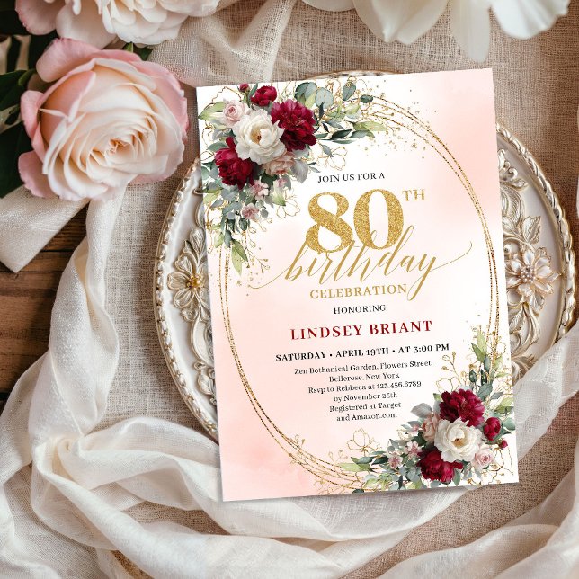 Invitation d'anniversaire de 80 ans Fleurs de tein (Chic Burgundy Blush Flowers 80th Birthday Invite)