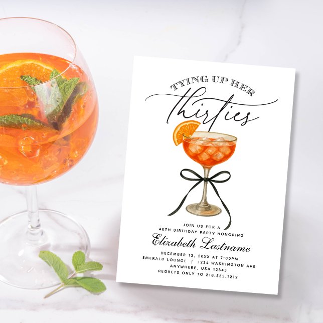 Invitation d'anniversaire de trente ans avec Apero (Aperol Sprritz Tying Up Her Thirties Birthday Invitation)