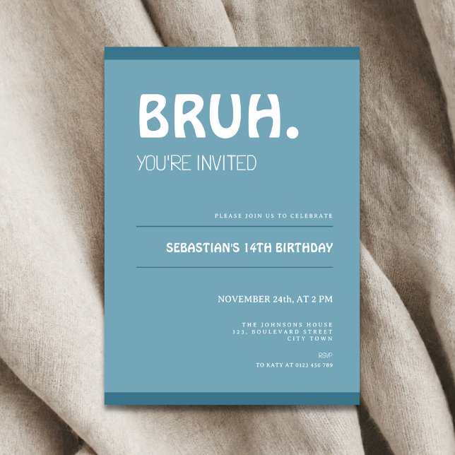Invitation d'anniversaire des 14 ans de Bruh Ado b (Bruh 14th birthday invitation for boys)