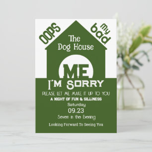 Invitation Dans la maison des chiens, je suis désolé