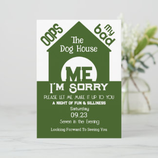 Invitation Dans la maison des chiens, je suis désolé