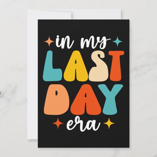 Invitation Dans Mon Dernière Journée De L'Ère Super Drôle Der (Devant)