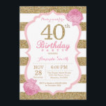 Invitation de 40e anniversaire rose et or Floral<br><div class="desc">Invitation de 40e anniversaire rose et or. Parties scintillant rose et or. Les rayures rose et blanche. Fleur Florale Rose. Anniversaire adulte. Fête d'anniversaire des femmes. Pour plus de personnalisation,  cliquez sur le bouton "Customiser" et utilisez notre outil de conception pour modifier ce modèle.</div>