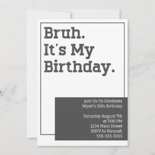 Invitation de fête d'anniversaire modèle Bruh 