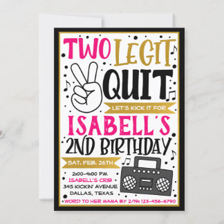 Invitation de la fille Two Legit to Quit, 2e anniv