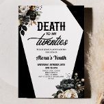 Invitation Décès à mes vingt Floral 30e Anniversaire<br><div class="desc">C'est une invitation à la fête du 30e anniversaire de la fête de la Mort à mes vingt ans !</div>