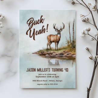 Invitation Deer Hunting Buck Yeah 40th Birthday Party