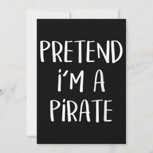 Invitation Déguisement Je Suis Un Pirate Drôle Halloween