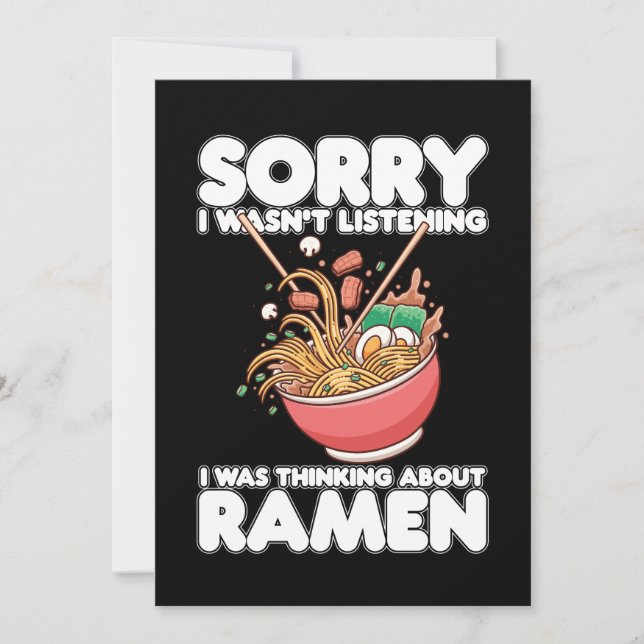 Invitation Désolé je n'écoutais pas Je pensais à Ramen (Devant)