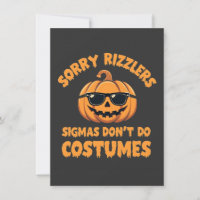 Désolé Rizzlers Sigmas ne pas faire Costumes Hallo