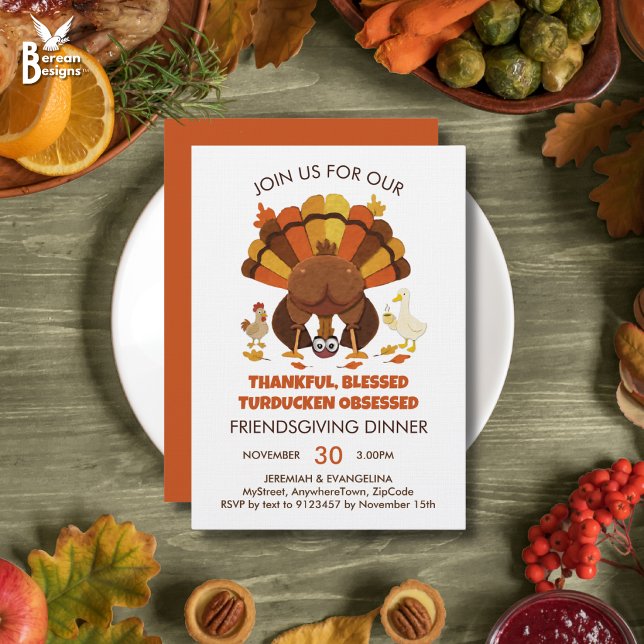 Invitation Dîner de FRIENDSGIVING Turducken drôle (Funny THANKFUL BLESSED TURDUCKEN OBSESSED Friendsgiving Dinner Invitation for family and friends.)