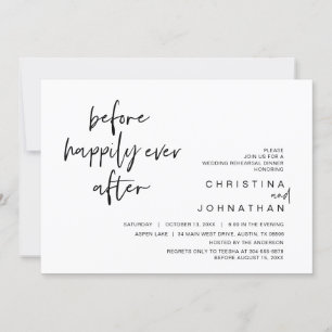 Invitation Dîner de répétition, Avant Heureux toujours après