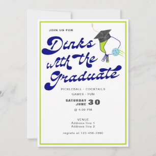 Invitation Dinks avec Graduate Pickleball Graduation