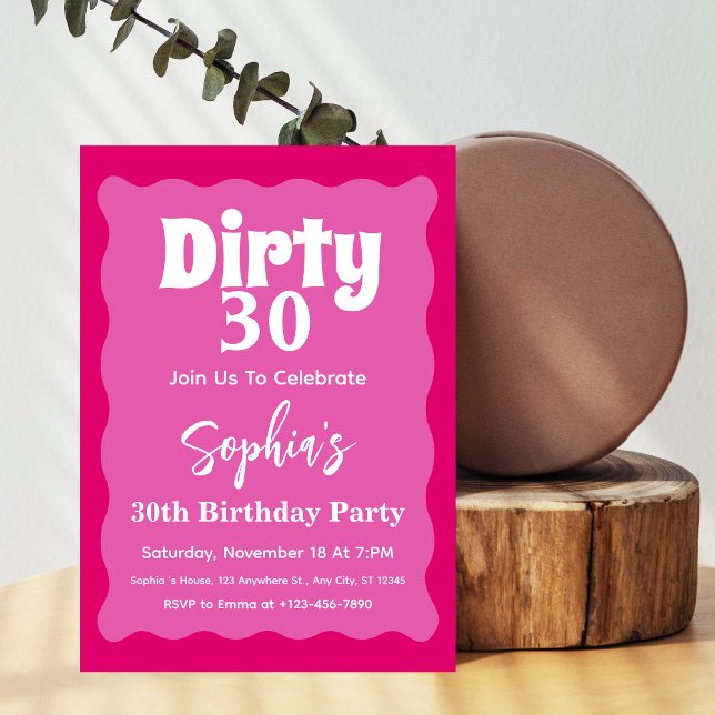 Invitation Dirty30 Anniversaire 30 ans Courbe Ondulée Rose Ch (Créateur téléchargé)