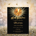 Invitation Disco Black Gold 50e anniversaire<br><div class="desc">Une 50ème invitation à la fête. Un arrière - plan noir décoré d'une boule disco dorée. Texte : Faisons la fête ! Personnalisez et ajoutez un nom et des détails du parti. Le nom est écrit avec un script de style écrit à la main. 1 feuille = 1 invite imprimé...</div>