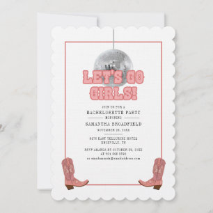 Invitation Disco Cowgirl Bachelorette Lets Go Girls