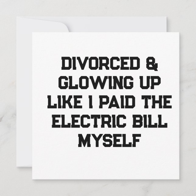 Invitation Divorcée et resplendissante comme si j'avais payé  (Devant)