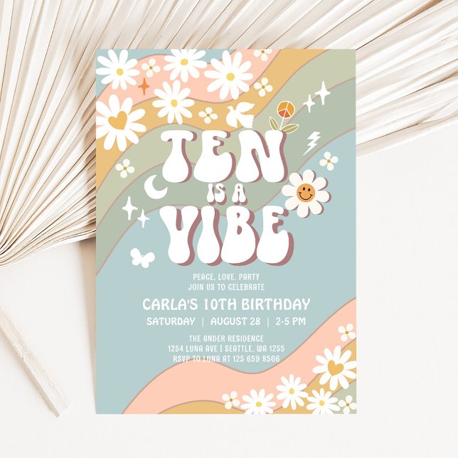 Invitation DIX ans c'est une ambiance Fleur Hippie Anniversai (Créateur téléchargé)