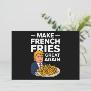 Invitation Donald Trump 2024 Rendez la frite française grande