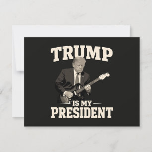 Invitation Donald Trump est mon président
