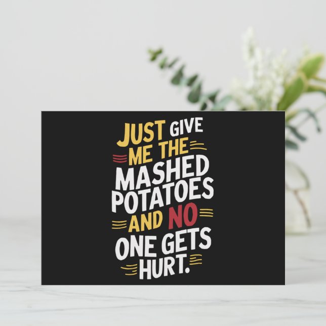 Invitation Donnez-moi juste la purée de pommes de terre de Th (Debout devant)