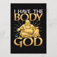 Drôle J'ai Le Corps d'un Dieu Bouddha