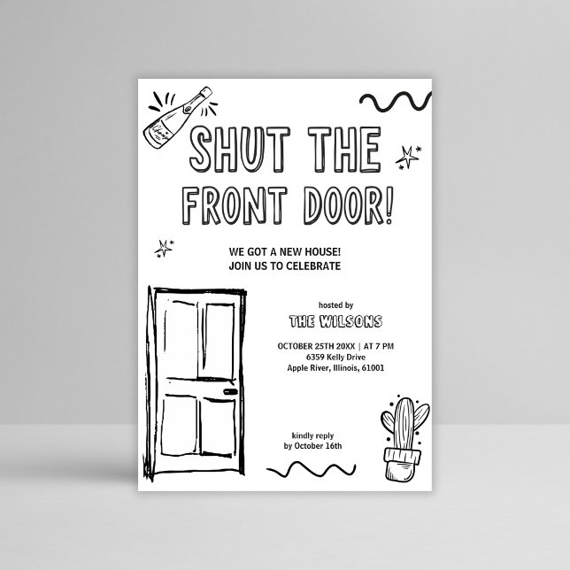 Invitation Drôle Main Tirée Nouveau Foyer Fête Maison Réchauf (Funny Hand-Drawn Housewarming Invitation – Shut the Front Door New Home Party Printable)