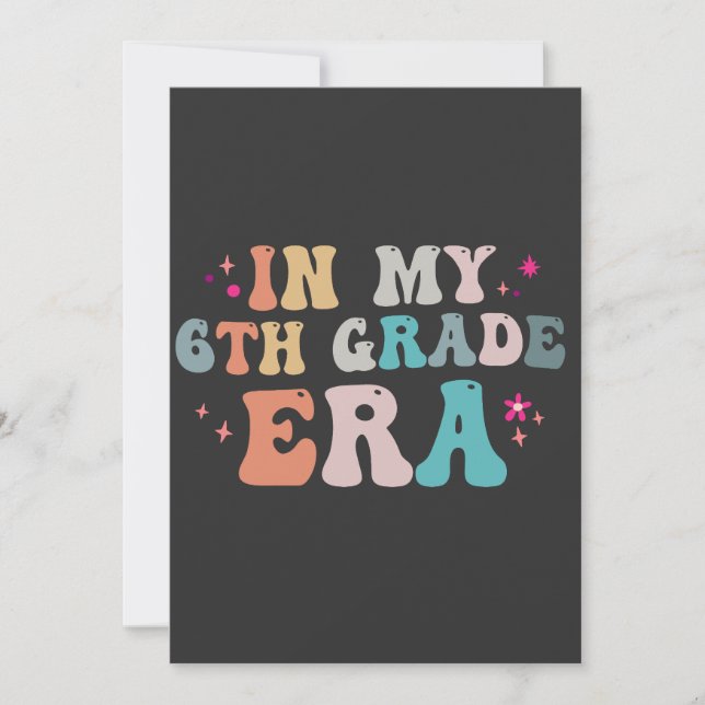 Invitation Drôle Retour à l'école À l'époque de ma 6e année P (Devant)