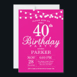 Invitation du 40e anniversaire rose chaud<br><div class="desc">40e anniversaire Invitation avec lumières à cordes. Arrière - plan rose chaud. Femme Lady Élégante anniversaire moderne. 13ème 15ème 16ème 18ème 20ème 21ème 30ème 40ème 50ème 60ème 70ème 80ème 90ème 100ème, Tout âge. Pour plus de personnalisation, cliquez sur le bouton "Customiser" et utilisez notre outil de conception pour modifier ce...</div>