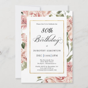 Invitation Dusty Rose Floral 80e fête d'anniversaire