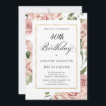 Invitation Dusty Rose Rose Floral 40e fête d'anniversaire<br><div class="desc">Une jolie invitation de 40ème anniversaire pour une occasion très spéciale. Des roses roses et des feuilles verts sauge créent une belle bordure avec un cadre doré fin. Le 40ème anniversaire est écrit en calligraphie de script élégante. Les détails de l'anniversaire sont très faciles à customiser. Parfait pour un festin...</div>